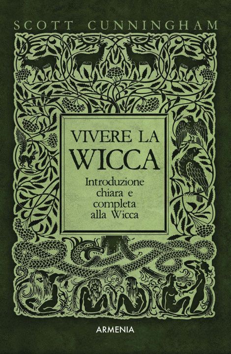 Könyv Vivere la wicca Scott Cunningham