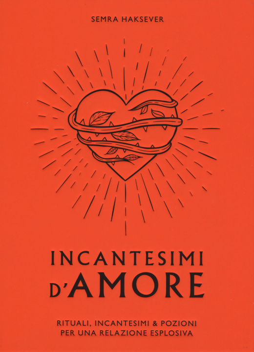 Book Incantesimi d'amore Semra Haksever