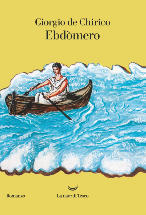Kniha Ebdomero Giorgio De Chirico