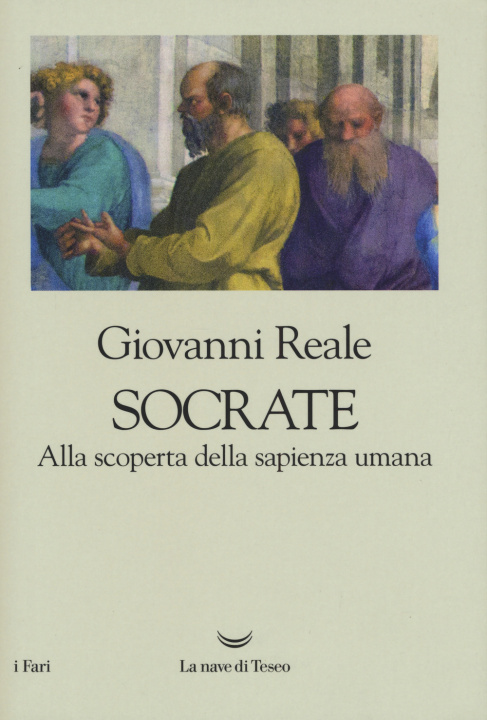 Kniha Socrate. Alla scoperta della sapienza umana Giovanni Reale