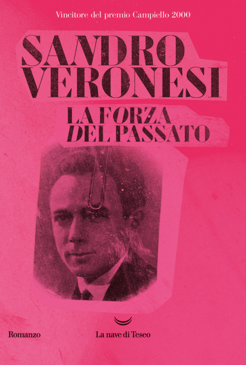 Könyv forza del passato Sandro Veronesi