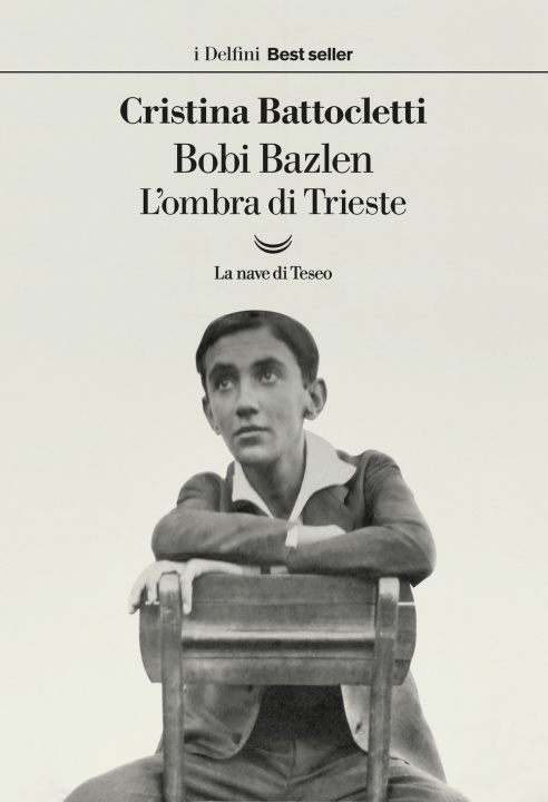Könyv Bobi Bazlen. L'ombra di Trieste Cristina Battocletti