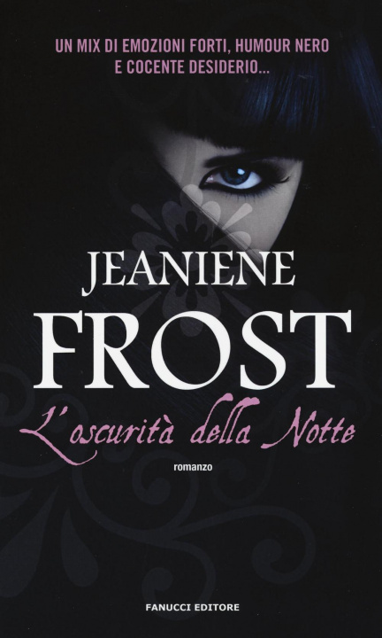 Kniha oscurità della notte Jeaniene Frost