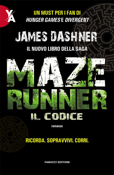 Knjiga codice. Maze Runner. Prequel James Dashner