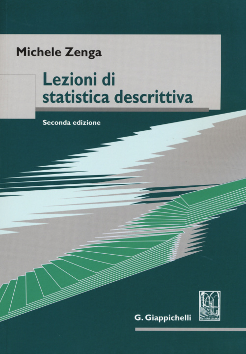 Carte Lezioni di statistica descrittiva Michele Zenga