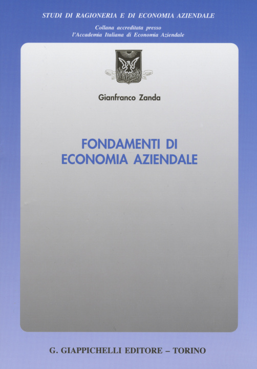 Kniha Fondamenti di economia aziendale Gianfranco Zanda