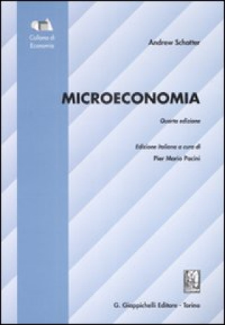 Könyv Microeconomia Andrew Schotter