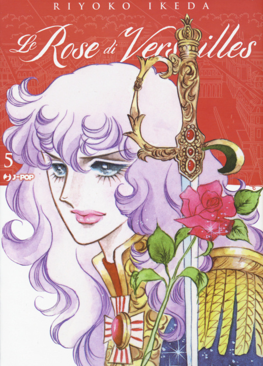 Kniha rose di Versailles. Lady Oscar collection Riyoko Ikeda