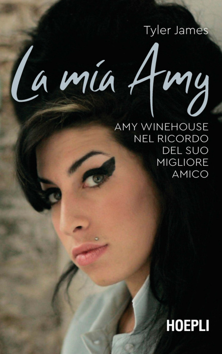 Könyv mia Amy. Amy Winehouse nel ricordo del suo migliore amico James Tyler