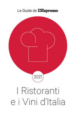 Kniha ristoranti e i vini d'Italia 2021 
