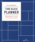 Kniha Time-block planner. Programmare le attività con i blocchi di tempo Cal Newport