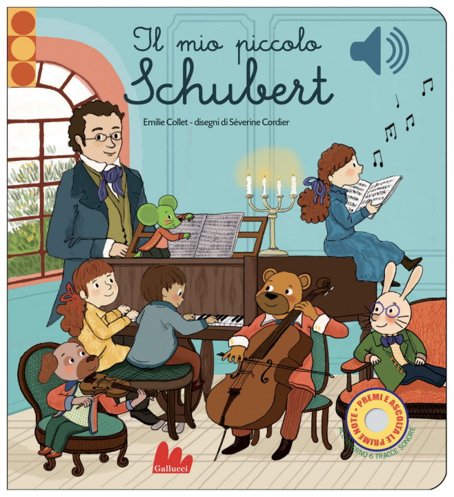 Kniha mio piccolo Schubert. Libro sonoro Emilie Collet