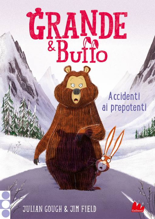 Book Grande & Buffo. Accidenti ai prepotenti Julian Gough