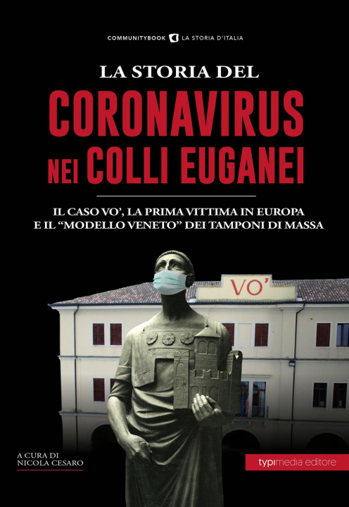 Könyv storia del Coronavirus nei Colli Euganei e in Veneto 