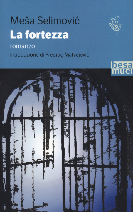 Book fortezza Mesa Selimovic