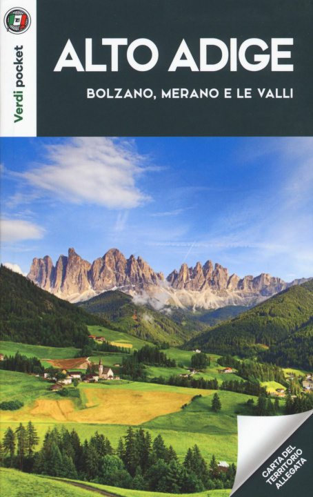 Kniha Alto Adige. Bolzano, Merano e le Valli 