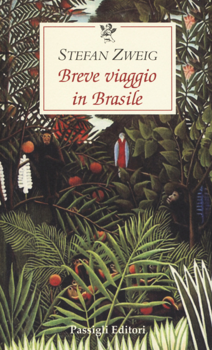 Könyv Breve viaggio in Brasile Stefan Zweig
