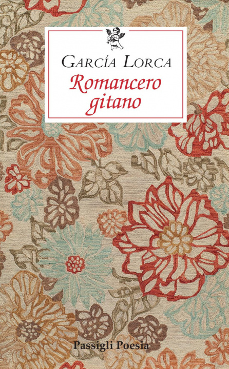 Книга Romancero gitano. Testo originale a fronte Federico García Lorca