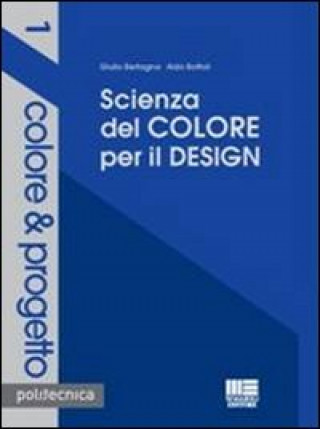 Carte Scienza del colore per il design Giulio Bertagna