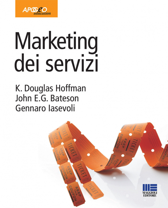 Kniha Marketing dei servizi K. Douglas Hoffman