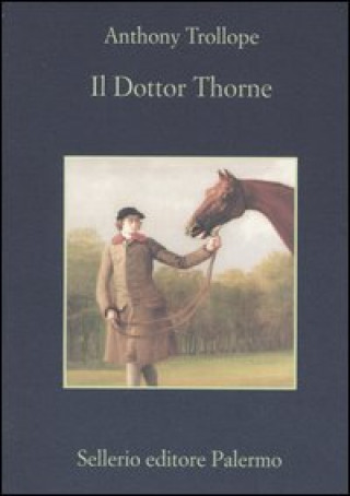 Knjiga dottor Thorne Anthony Trollope