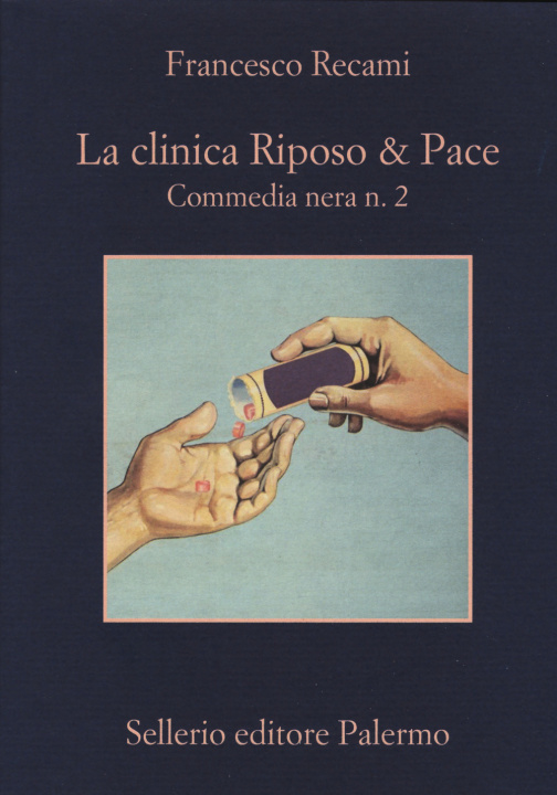 Könyv La clinica Riposo & pace. Commedia nera n. 2 Francesco Recami