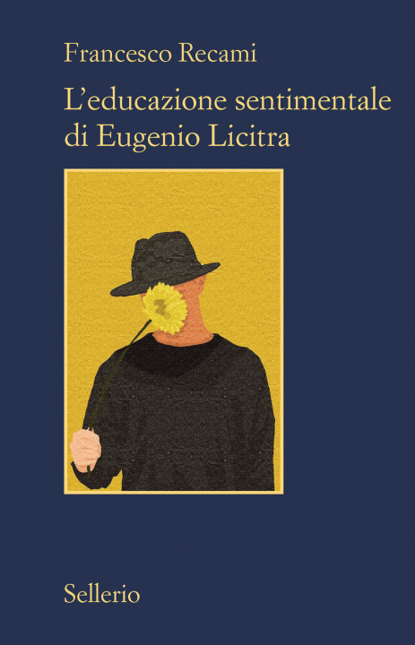 Carte L'educazione sentimentale di Eugenio Licitra Francesco Recami