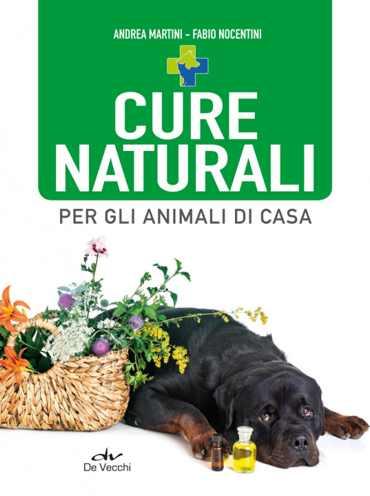 Книга Cure naturali per gli animali di casa Andrea Martini