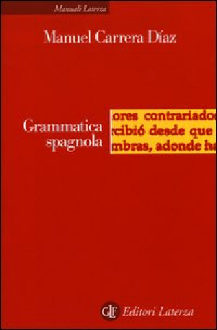 Kniha Grammatica spagnola Manuel Carrera Diaz