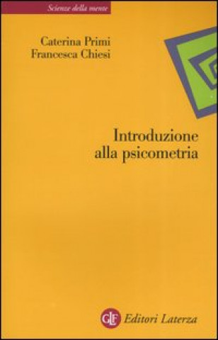 Kniha Introduzione alla psicometria Caterina Primi