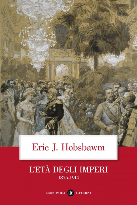 Könyv età degli imperi 1875-1914 Eric J. Hobsbawm