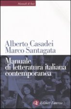 Carte Manuale di lettertura italiana contemporanea Alberto Casadei