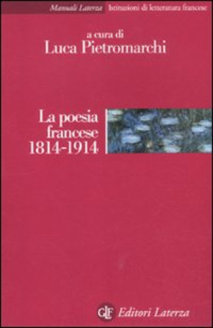 Libro poesia francese 1814-1914 