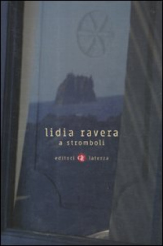 Buch A Stromboli Lidia Ravera