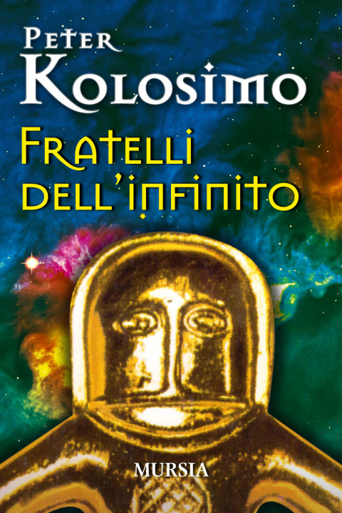 Buch Fratelli dell'infinito Peter Kolosimo