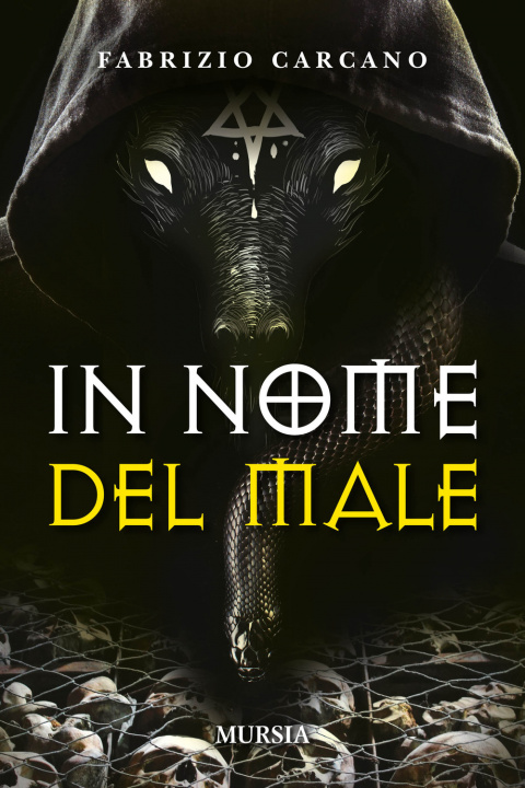 Buch In nome del male Fabrizio Carcano