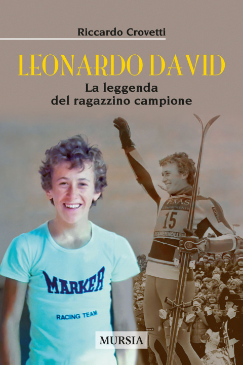Книга Leonardo David. La leggenda del ragazzino campione Riccardo Crovetti