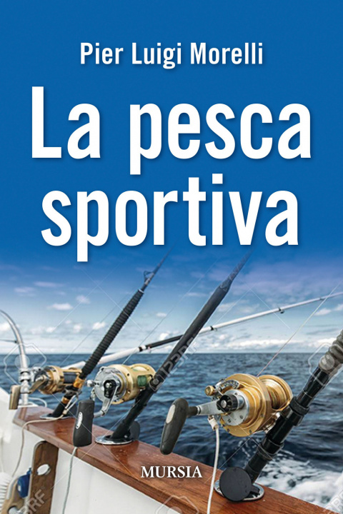Knjiga pesca sportiva Pier Luigi Morelli