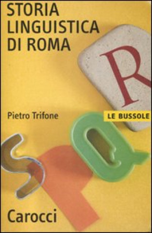 Kniha Storia Linguistica di Roma Pietro Trifone