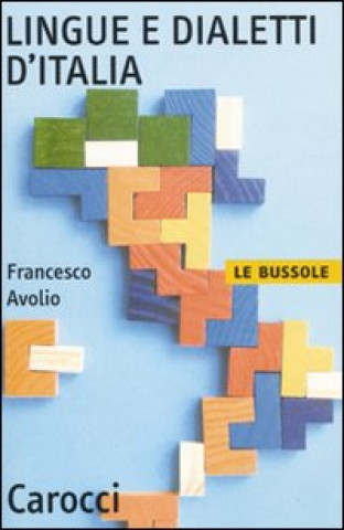 Knjiga Lingue e dialetti d'Italia Francesco Avolio