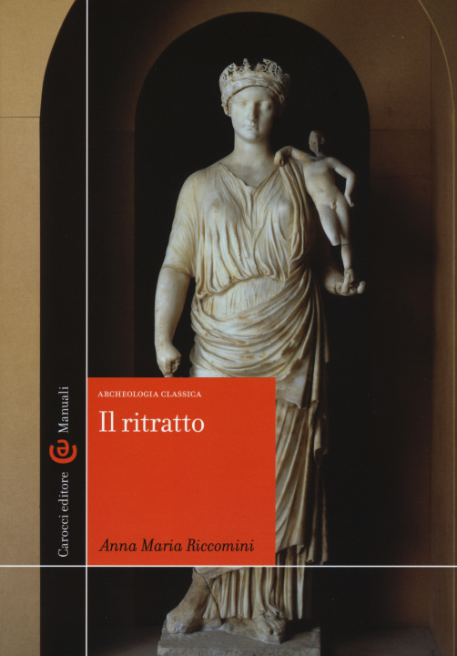 Kniha ritratto. Archeologia classica Anna Maria Riccomini
