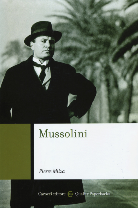 Kniha Mussolini Pierre Milza