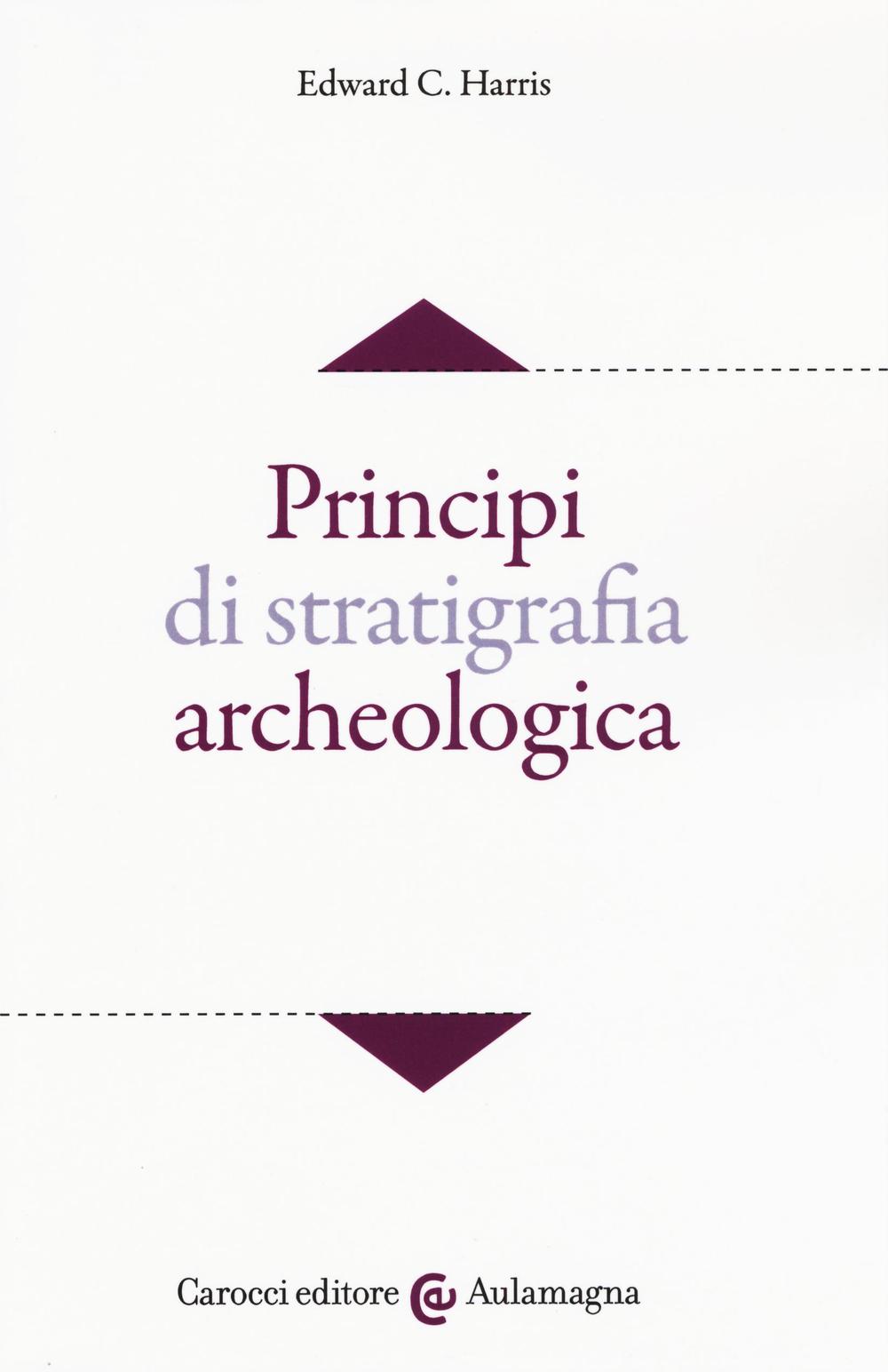 Kniha Principi di stratigrafia archeologica Edward C. Harris