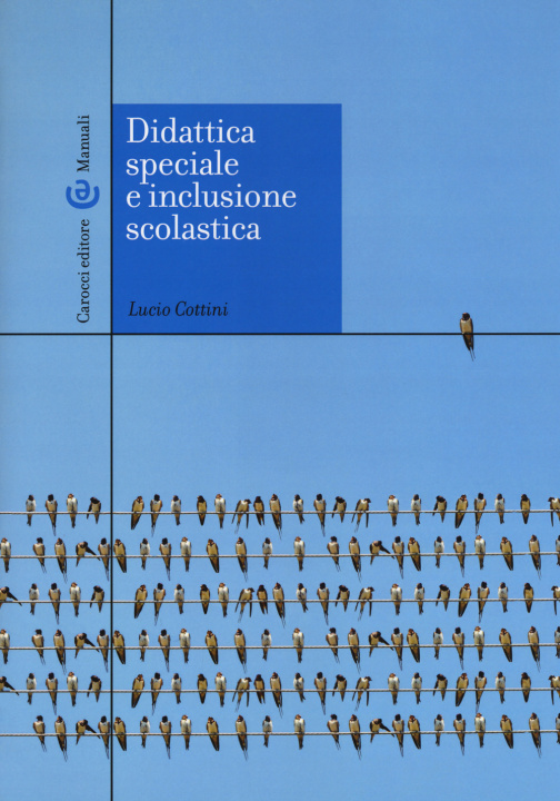 Kniha Didattica speciale e inclusione scolastica Lucio Cottini