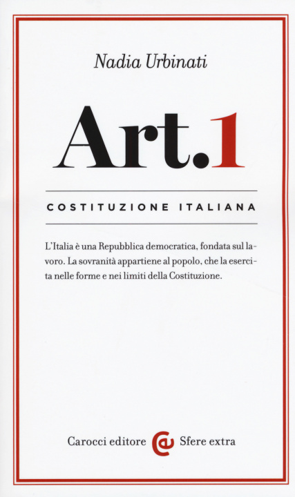 Könyv Costituzione italiana: articolo 1 Nadia Urbinati