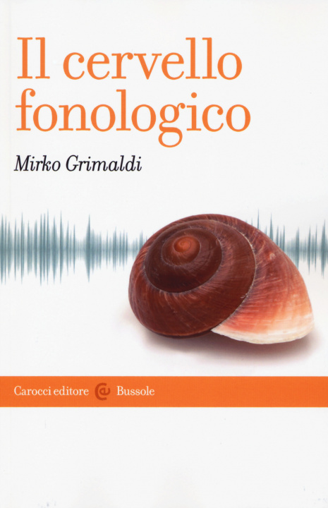Kniha cervello fonologico Mirko Grimaldi