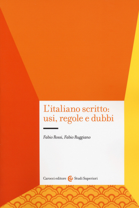 Kniha L'italiano scritto Fabio Rossi