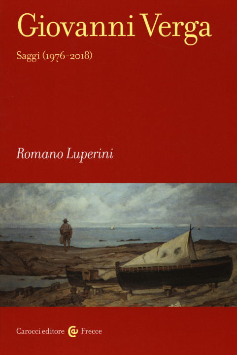 Kniha Giovanni Verga. Saggi (1976-2018) Romano Luperini