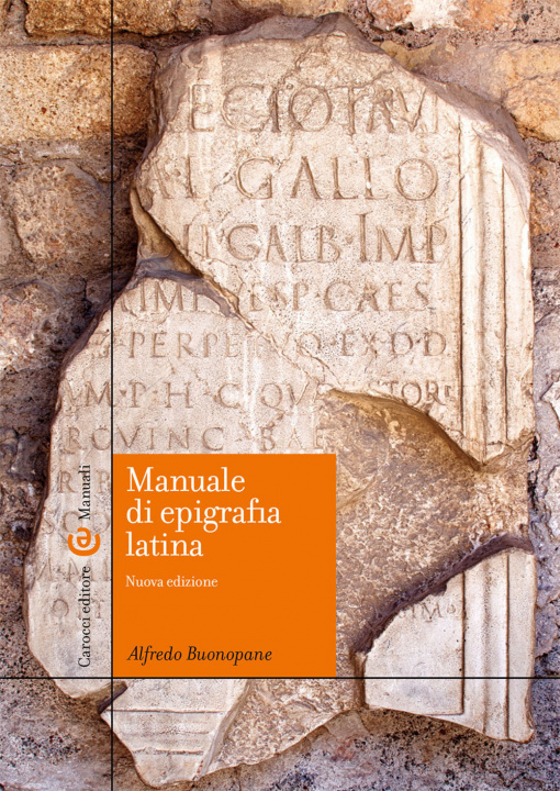 Kniha Manuale di epigrafia latina Alfredo Buonopane