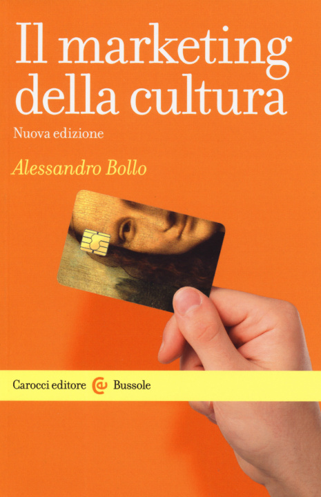 Kniha marketing della cultura Alessandro Bollo